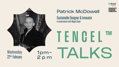 TENCEL™ Talks: Patrick McDowell in Conversation with Megan Doyle